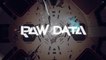 Raw Data : Repoussez les robots