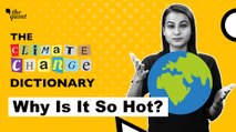 Itni Garmi Kyun Hai? The Climate Change Dictionary: Heat Waves