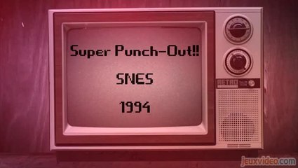 Retro Découverte - Super Punch Out