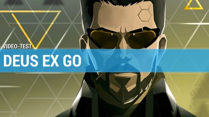 Deus Ex GO : Notre avis en 3 minutes