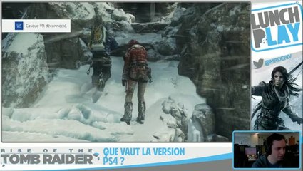 Rise of the Tomb Raider PS4 - Lunch Play