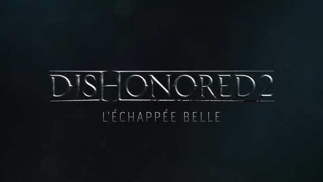 Dishonored 2 : Gameplay Emily & Corvo