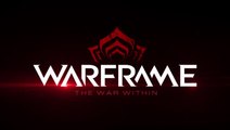 Warframe : The War Within se présente