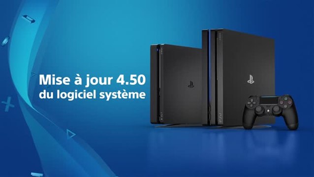 Détails de la mise à jour 4.50 pour PS4 et PS4 Pro