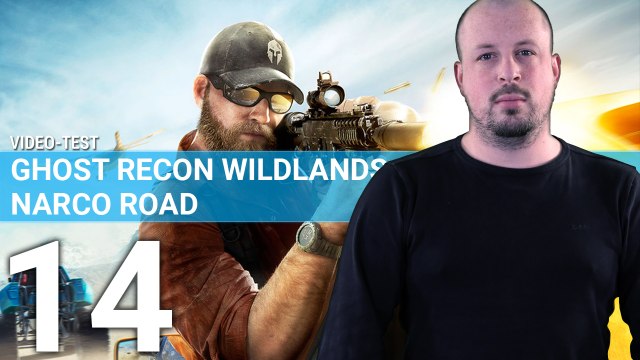 Ghost Recon Wildlands : Narco Road - 2 minutes pour infiltrer la Santa Blanca