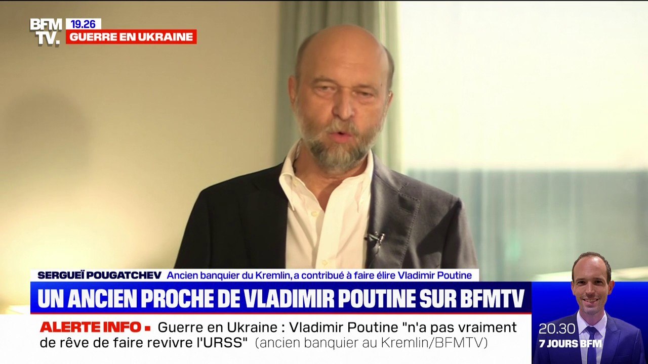 Sergueï Pougatchev, ancien banquier du Kremlin: "Poutine vit dans un monde parallèle, (...) il est dans une bulle"