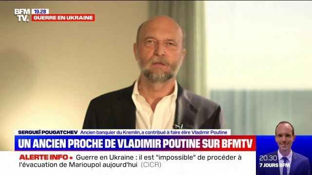 Sergueï Pougatchev, ancien banquier du Kremlin: Vladimir Poutine est peut-être instable psychologiquement