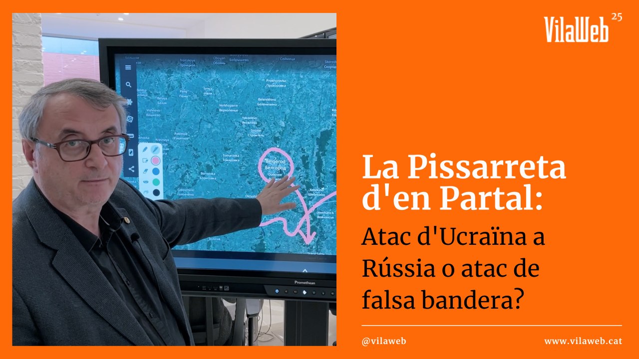 La Pissarreta d'en Partal: Atac d'Ucraïna a Rússia o atac de falsa bandera?
