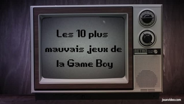 Rétro Découverte - Les 10 plus mauvais jeux de la Game Boy