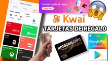 Kwai tarjetas de regalo  Google play Amazon Spotify _ Kwai ganar dinero México