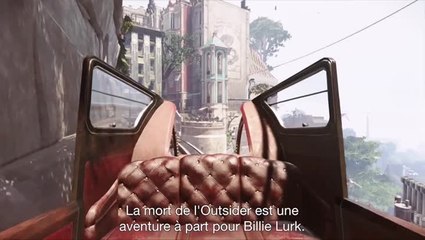 Dishonored - Qu'est-ce que La mort de l'Outsider ?