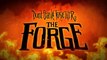 Don't Starve Together : Le trailer du premier événement, The Forge
