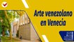 Punto de Encuentro | Pabellón venezolano presente en la 59° Bienal de Arte de Venecia 2022