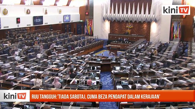 RUU tangguh_ 'Tiada sabotaj, cuma beza pendapat dalam kerajaan’