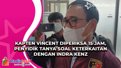 Kapten Vincent Diperiksa 15 Jam, Penyidik Tanya soal Keterkaitan dengan Indra Kenz