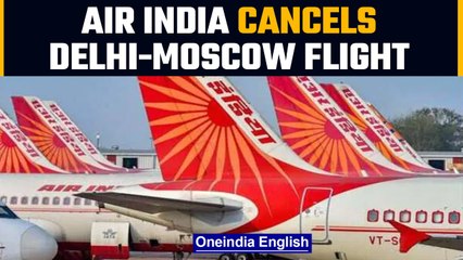 Download Video: Air India cancels Delhi-Moscow flight amid Russia-Ukraine war | Russain embassy | Oneindia News