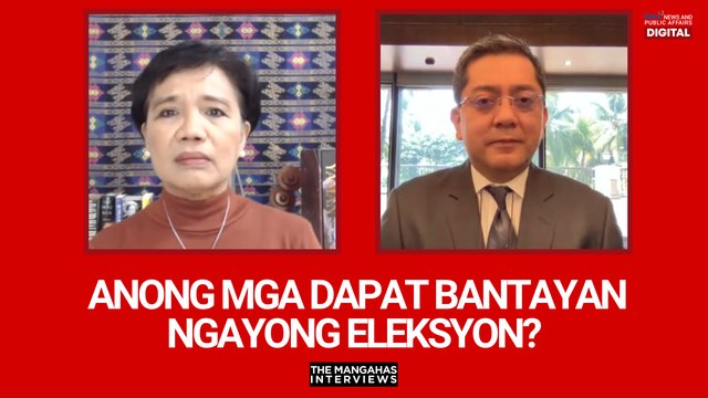 Anong mga dapat bantayan ngayong eleksyon? | The Mangahas Interviews