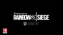 Rainbow Six Siege Operation Grim Sky Lancement