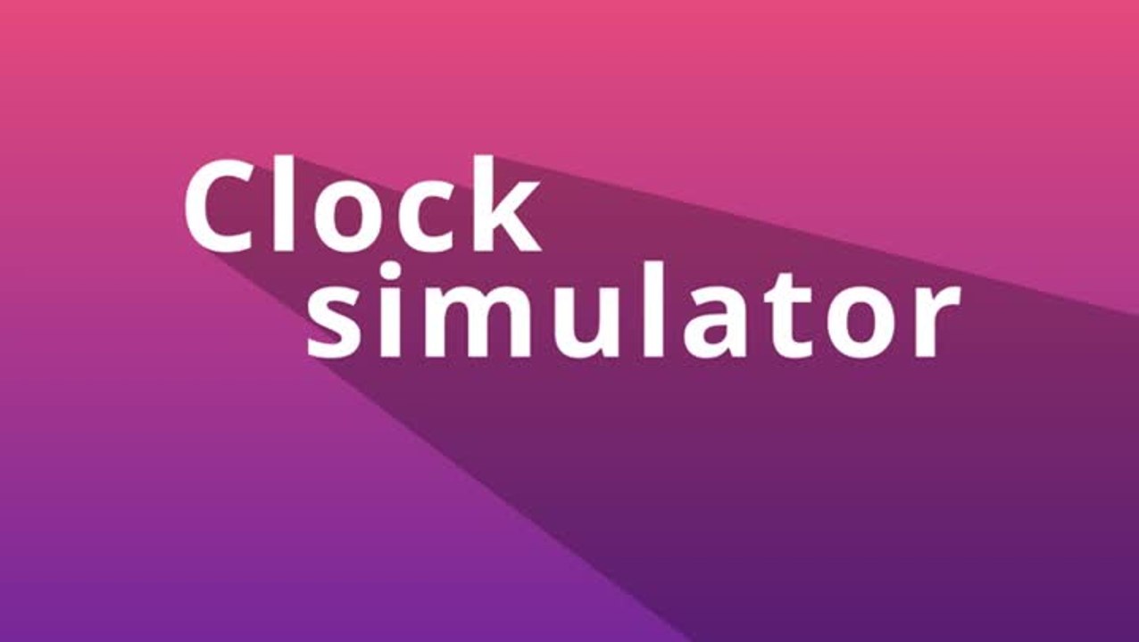 Clock Simulator - trailer