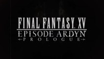 Final Fantasy XV - Teaser DLC Ardyn