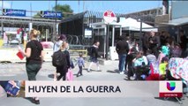 Más de 1,000 ucranianos llegan a la frontera en las últimas 2 semanas.