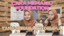 CARA PAKAI FOUNDATION YANG BENAR ANTI DEMPUL | DE ZAHRA MAKEUP