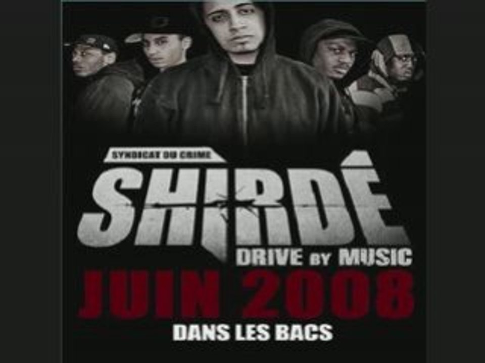 Shirde feat Seth gueko - Drive by music INEDIT 2008