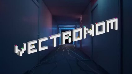 Vectronom Announcement Teaser 2019 Trailer