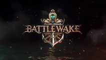 Battlewake : Devenez le plus grand seigneur pirate ! - E3 2019