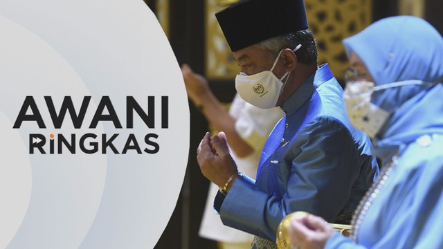 AWANI Ringkas: Agong, Raja Permaisuri positif COVID-19, alami gejala ringan
