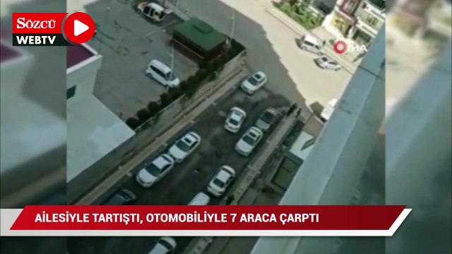 Ailesiyle tartışıp, otomobiliyle 7 araca çarptı!