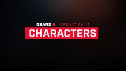 Gears 5 - Operation 1 Characters Trailer