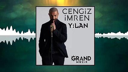 Cengiz İmren - Yılan /  Remix (Official Audio)