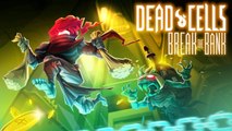 Dead Cells Break the Bank Update - Official Gameplay Trailer