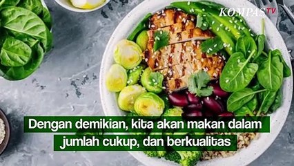 Jangan sampai Salah, Perbedaan Lapar Mata & Lapar Fisik