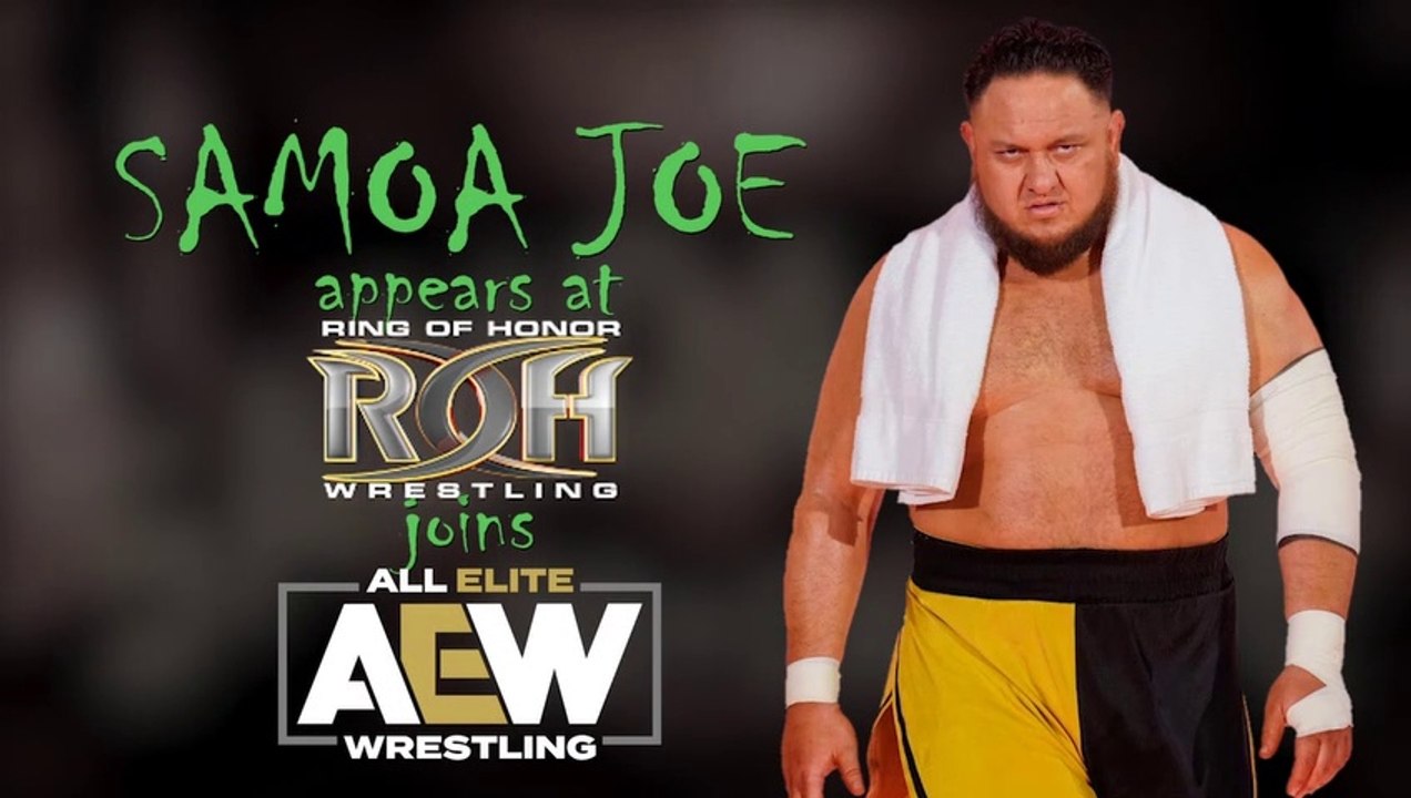 SAMOA JOE returns to RING OF HONOR, joins ALL ELITE WRESTLING (footage included)