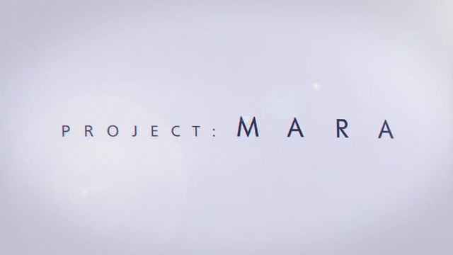 project mara teaser