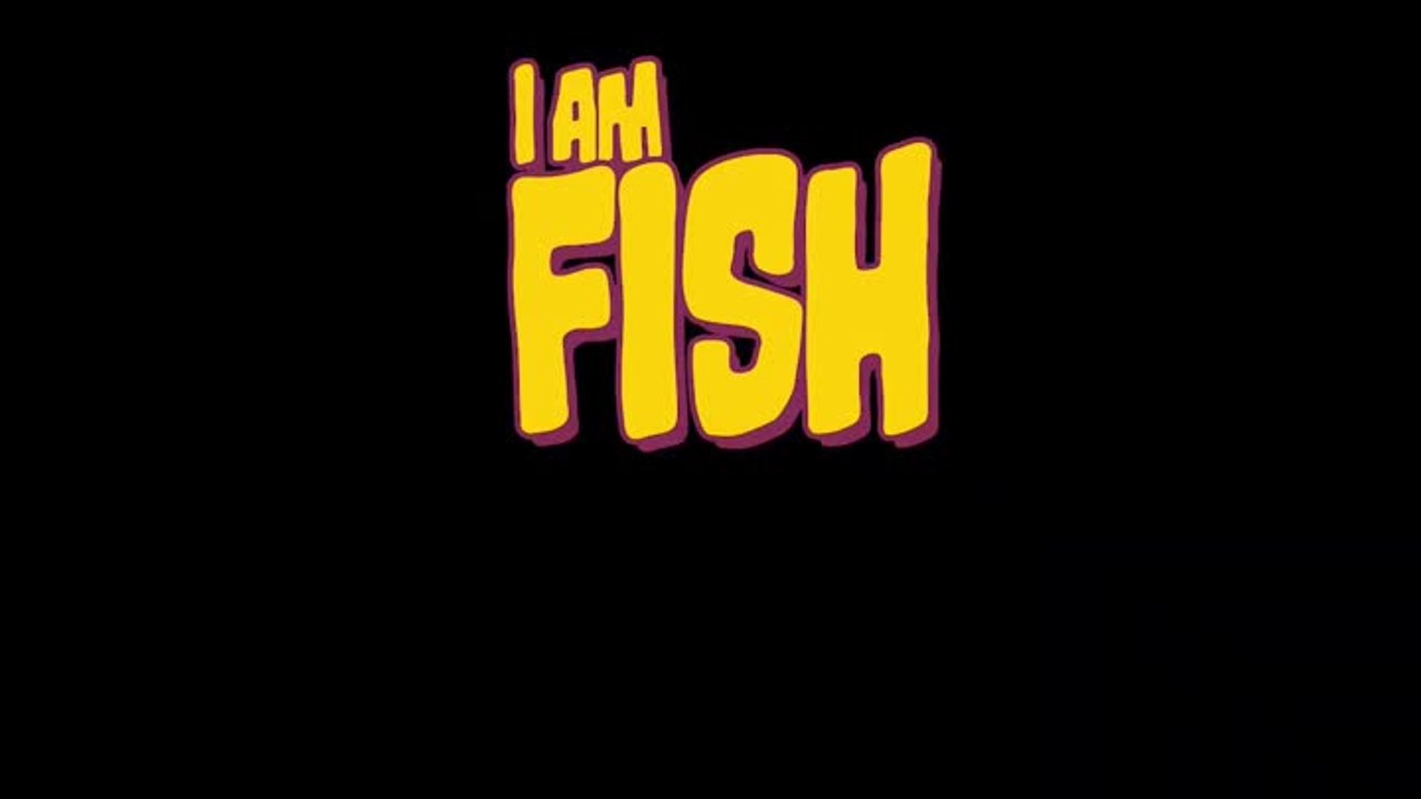 I am Fish trailer