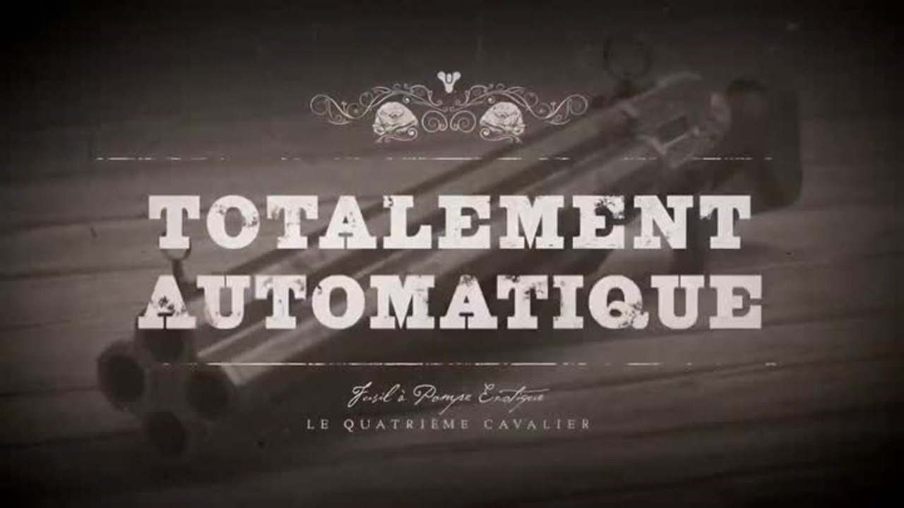 Destiny 2 : Saison des Dignes | « Le quatrième Cavalier » - Fusil à pompe exotique
