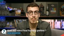 QJ Final Fantasy préféré 09/03/2020