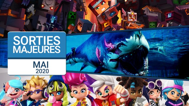 Les sorties majeures de mai 2020
