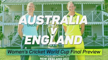 Australia and England prepare for World Cup final