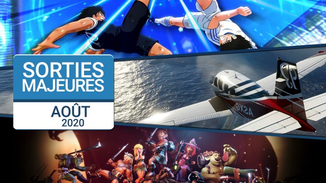 Les sorties majeures du mois d'août 2020
