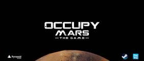 Occupy Mars : The Game - Le prologue gratuit