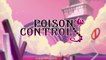 Poison Control : Trailer