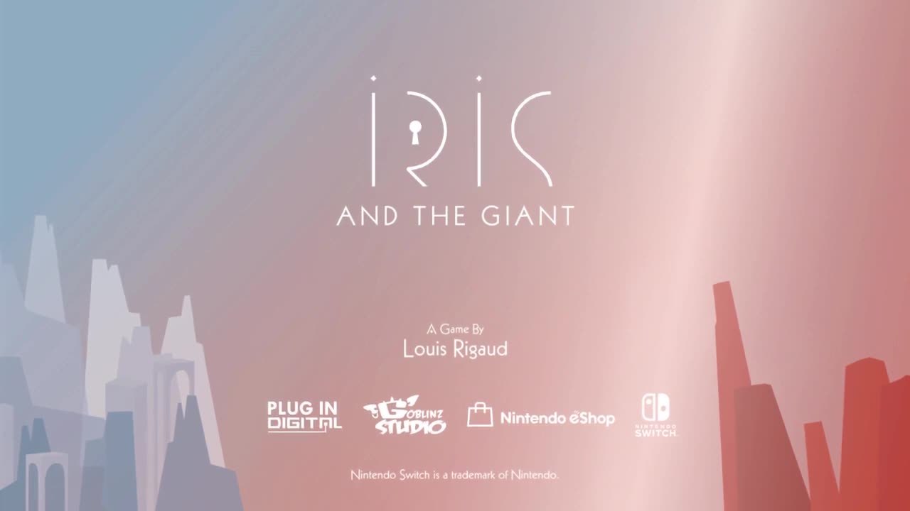 Iris and the Giant : Trailer Switch