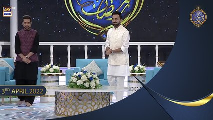 Shan-e-Sehr | Waseem Badami | Iqrar Ul Hassan | 3rd April 2022