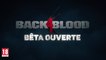 Back 4 Blood - Trailer Bêta ouverte Xbox