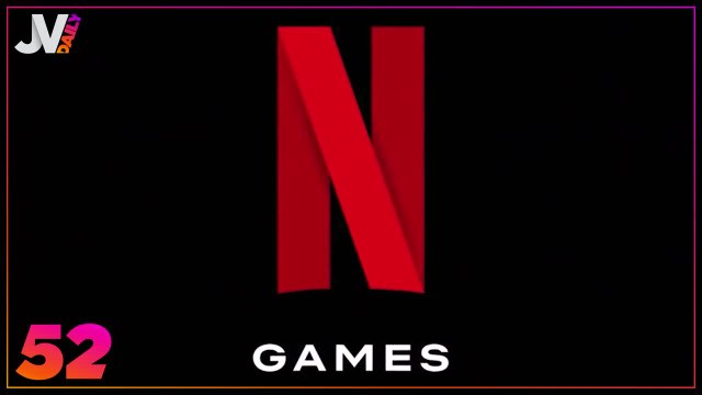Daily JVCom - Netflix Gaming