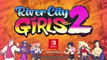 River City Girls 2 Trailer de lancement